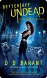 Better Off Undead (The Bloodhound Files #4) - D.D. Barant