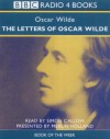 The Letters of Oscar Wilde (Book of the week) - Oscar Wilde