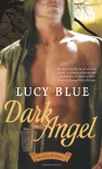Dark Angel - Lucy Blue
