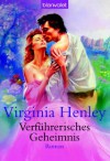 Verführerisches Geheimnis - Virginia Henley