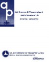 Airframe and Powerplant Mechanics General Handbook (Ea-Ac 65-9a) - Federal Aviation Administration