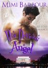 His Devious Angel - Mimi Barbour