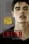 Crush  - Lacey Weatherford