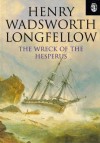 The Wreck of the Hesperus (Phoenix 60p Paperbacks) - Henry Wadsworth Longfellow