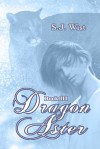 Dragon Aster  - S.J. Wist