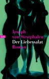 Der Liebessalat - Joseph von Westphalen