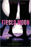 Fiesta Moon - Linda Windsor