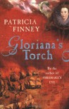 Gloriana's Torch - Patricia Finney