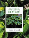 The Gardener's Guide to Growing Hostas - Diana Grenfell