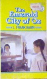 The Emerald City of Oz  - L. Frank Baum