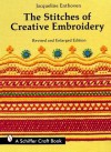 The Stitches of Creative Embroidery - Jacqueline Enthoven