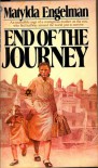 End of the Journey - Matylda Engleman