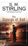 The Scourge of God: A Novel of the Change  - S.M. Stirling