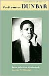 The Collected Poetry of Paul Laurence Dunbar - Paul Laurence Dunbar, Joanne M. Braxton