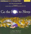 Go the F**k to Sleep - Adam Mansbach