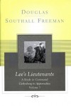 Lees Lieutenants Volume 3: A Study in Command, Gettysburg to Appomattox - Douglas Southall Freeman