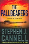 The Pallbearers - Stephen J. Cannell