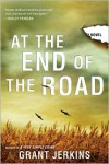 At the End of the Road - Grant Jerkins