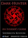 Dark-Hunter: An Insider's Guide (Dark-Hunter Universe #15.5; Hellchaser, #1) - Sherrilyn Kenyon