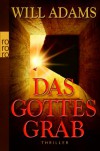 Das Gottesgrab - Will Adams