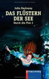 Das Flustern Der See: Durch Die Flut 2 - Julia Beylouny