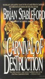 The Carnival of Destruction - Brian M. Stableford