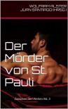 Der Mörder von St. Pauli (Zwischen den Welten) - Wolfram Alster
