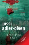 Flaskepost fra P - Jussi Adler-Olsen