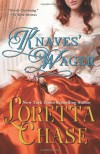 Knaves' Wager - Loretta Chase