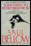 Something to Remember Me By - Saul Bellow