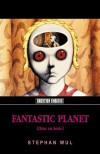 Fantastic Planet (Oms en série) - Stefan Wul