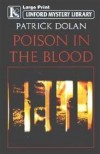 Poison in the Blood (Linford Mystery) - Patrick Dolan