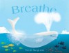 Breathe - Scott Magoon