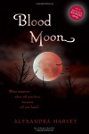 Blood Moon  - Alyxandra Harvey