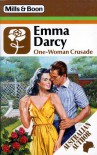 One Woman Crusade - Emma Darcy