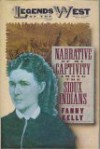 Narrative Of My Captivity Among The Sioux Indians - Fanny Kelly