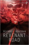 Revenant Road - Michael Boatman