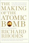 The Making of the Atomic Bomb - Richard Rhodes