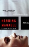 Firewall (Wallander #8) - Henning Mankell
