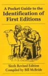 Pocket Guide to the Identification of First Editions - 