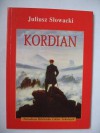 Kordian - Juliusz Słowacki