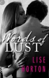 Words of Lust - Lise Horton