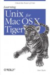 Learning Unix for Mac OS X Tiger - Dave Taylor
