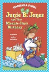 Junie B. Jones and That Meanie Jim's Birthday - Barbara Park, Denise Brunkus