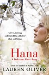 Hana (Delirium, #1.5) - Lauren Oliver