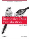 Interactive Data Visualization for the Web - Scott Murray