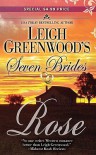 Rose (Seven Brides) - Leigh Greenwood