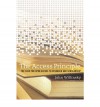 The Access Principle - John Willinsky
