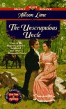 The Unscrupulous Uncle - Susan Pace, Allison Lane