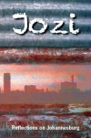 Jozi - Laurence Cramer, Janita Thiele, Gil Sime, Douglas O'Brian, Maria Zapparrata, Joan De La Haye, Shirley Goodrum, Jill Nash, Jennifer Pretious-Koh